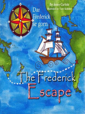 cover image of The Frederick Escape (Dar Frederick se Gorn)